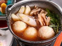 ＼HP限定★冬季特別プラン／郷土料理好きの粋な玄人にはこちらがオススメ！《だまこ鍋》